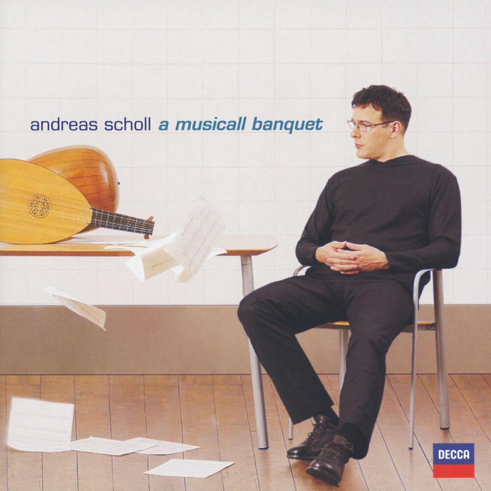 Picture of Andreas Scholl - Robert Dowland's "A Musicall Banquet"