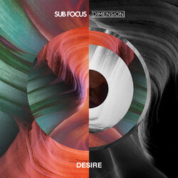 Cover of Desire (Sub Focus x Dimension)