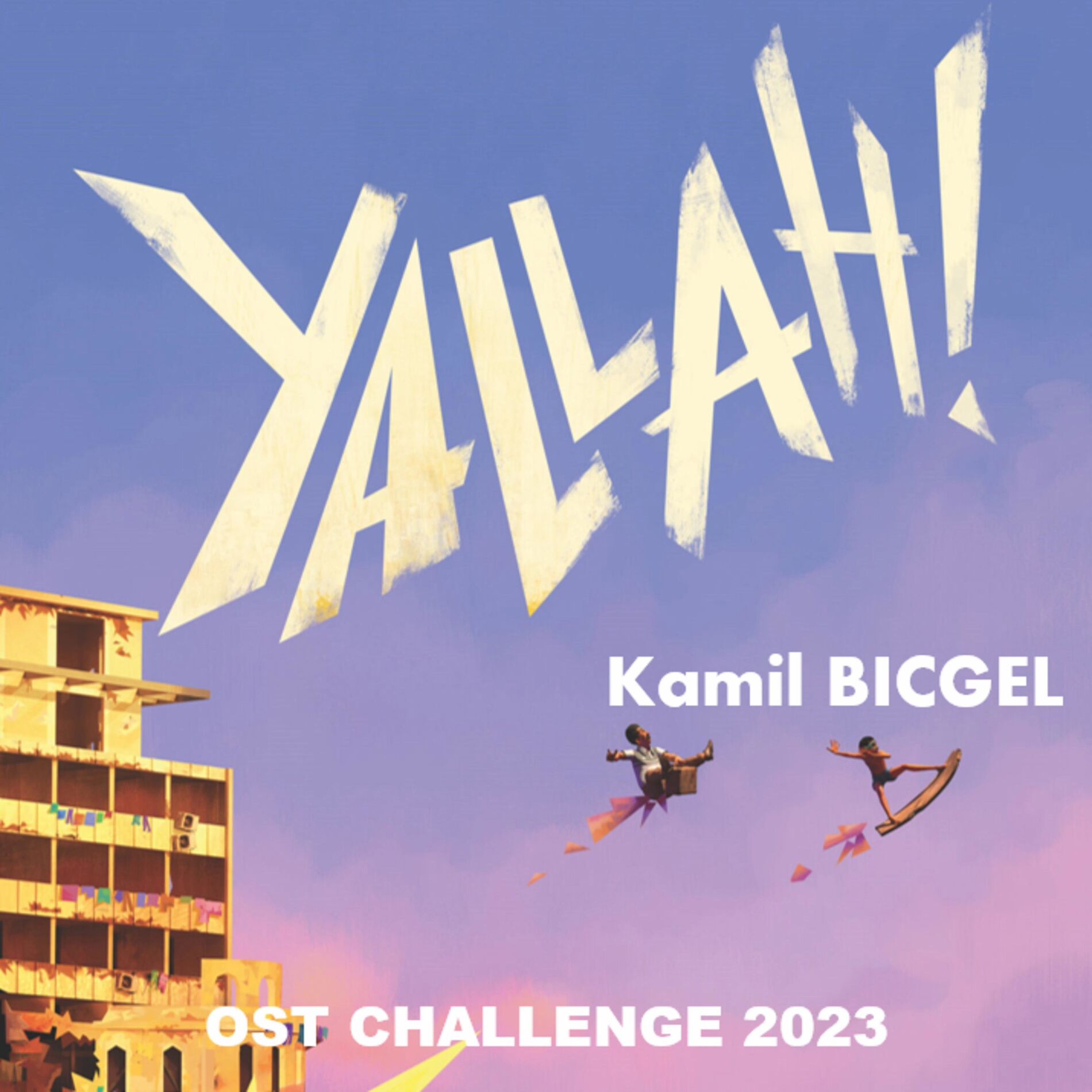 Album cover of Yallah (Original Soundtrack Challenge 2023)