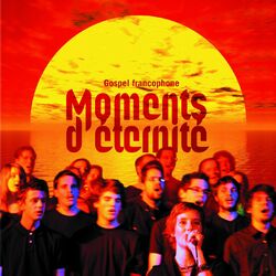 Moments d'éternité