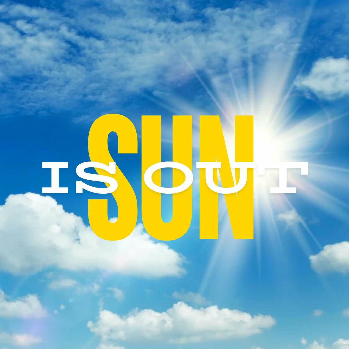 Album cover of Sun Is Out!