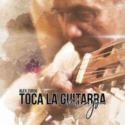 Cover of Toca La Guitarra Viejo