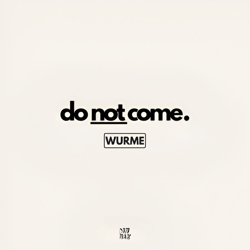 Picture of Do Not Come
