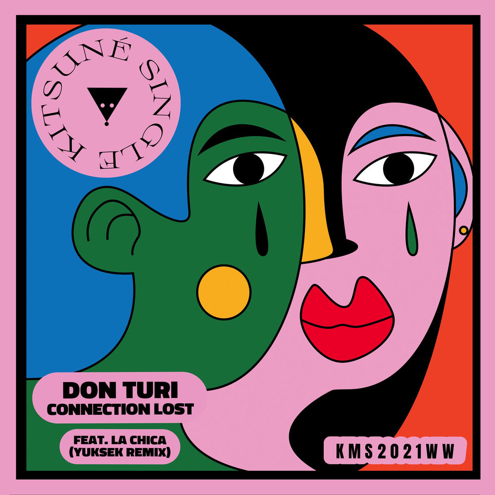 Don Turi & La Chica – Connection Lost (Yuksek Remix) borító