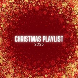 Christmas Playlist 2023