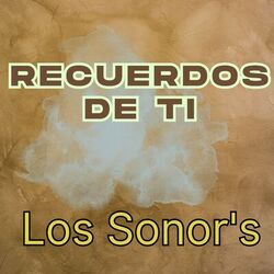 Recuerdos de Ti