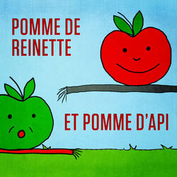 Cover of Pomme de reinette et pomme d'api - Single