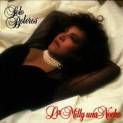 Cover of La Milly una Noche (Solo Boleros)