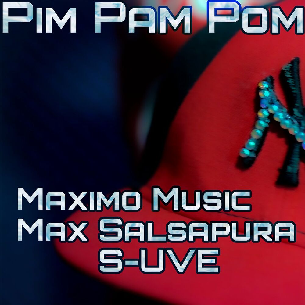 Picture of Pim Pam Pom (prod by Maximo Music)
