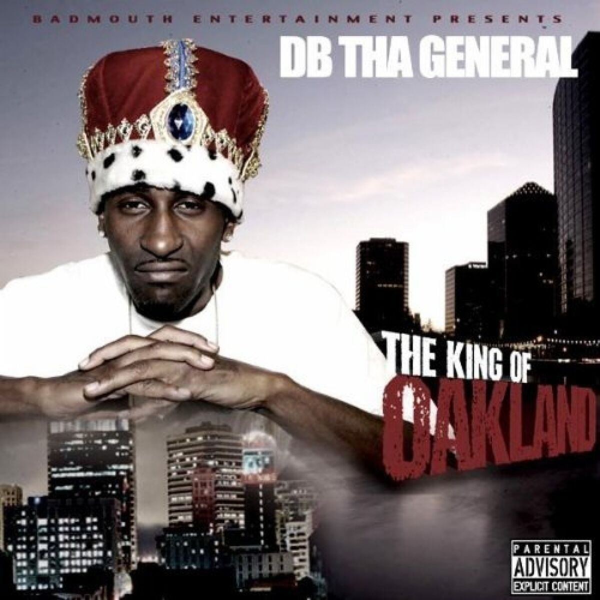 Album cover of Tha King Of Oakland