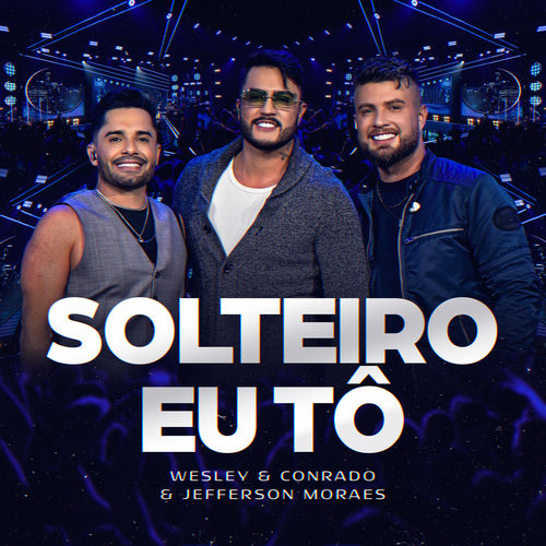 Solteiro Eu Tô