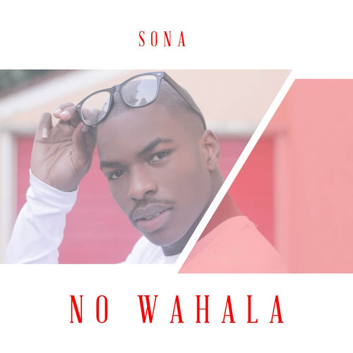 Sona No Wahala