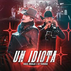 Cover of Un Idiota (En Vivo)