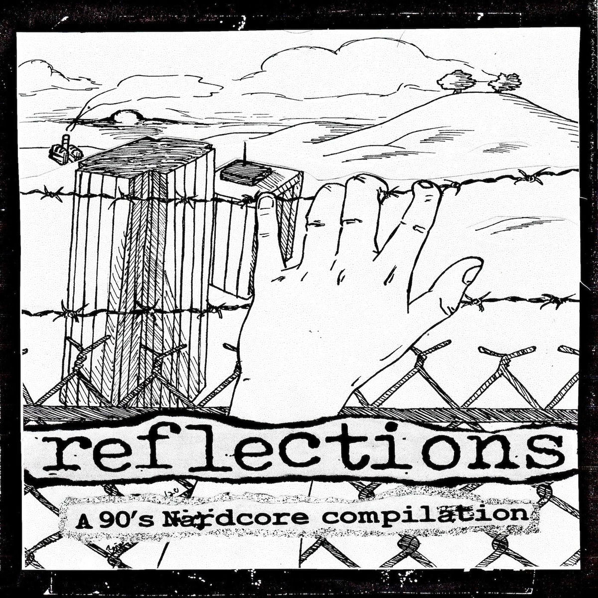Album cover of Reflections: A 90's Nardcore Compilation