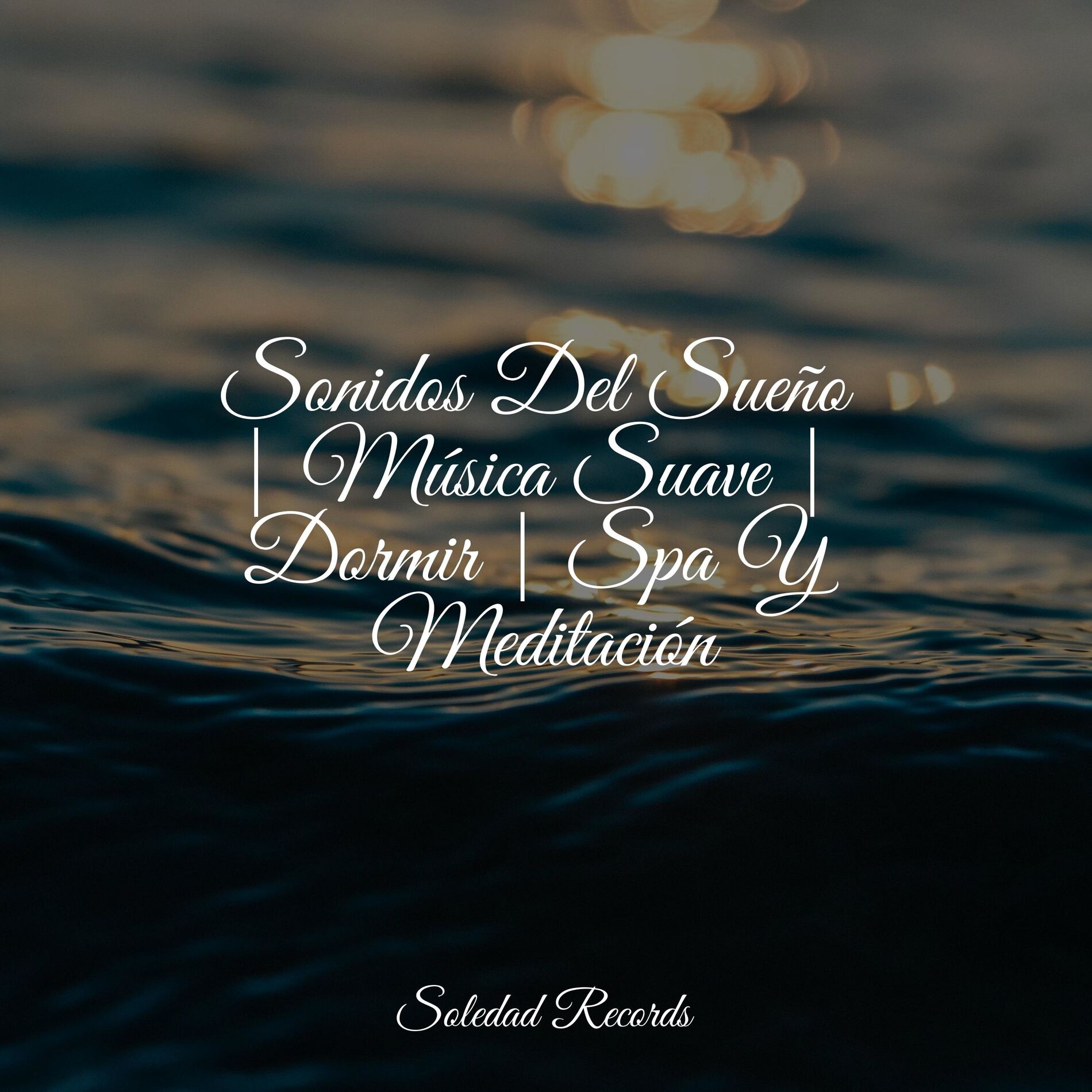 Album cover of Sonidos Del Sueño | Música Suave | Dormir | Spa Y Meditación