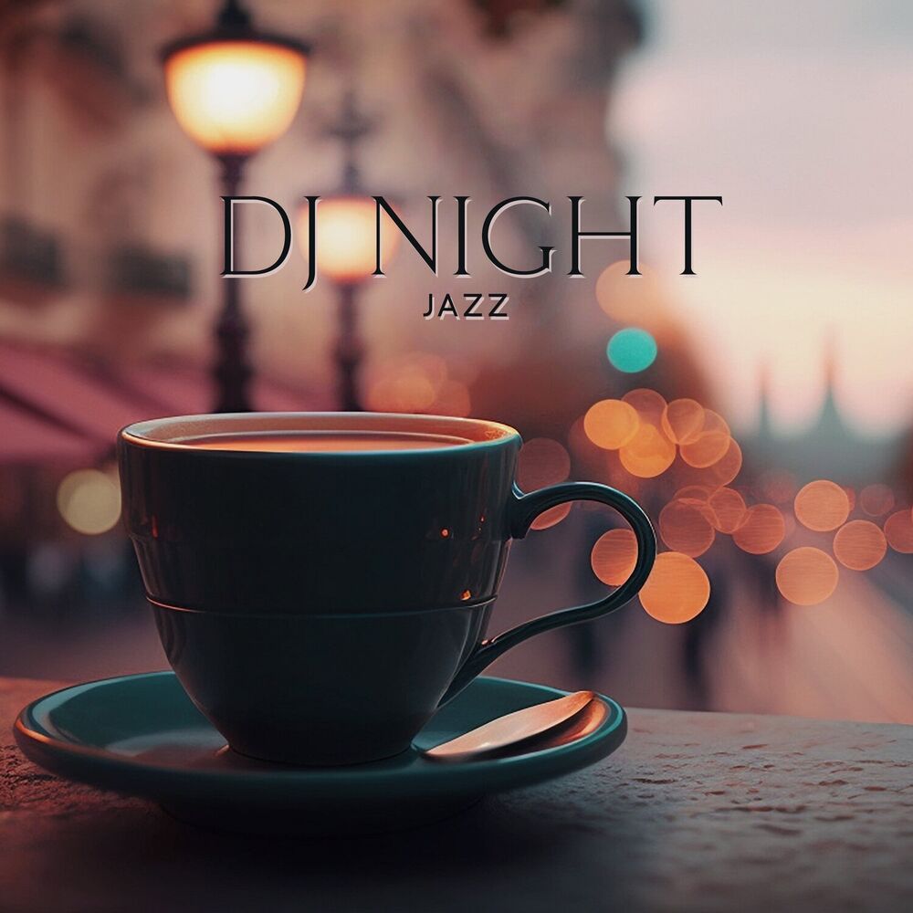 Picture of DJ NIGHT JAZZ – Greatest Mix Paris Jazz Cafè