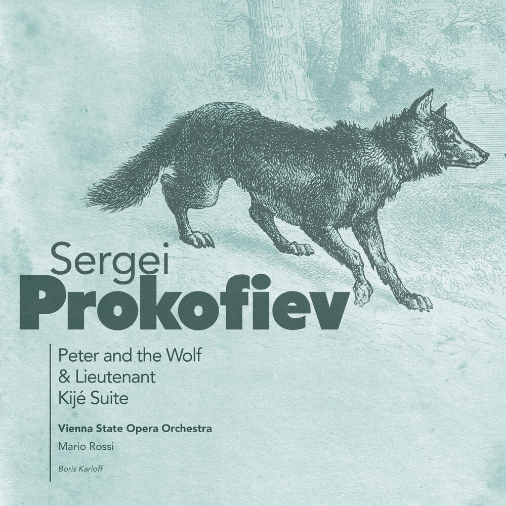 Picture of Sergei Prokofiev: Peter and the Wolf & Lieutenant Kijé Suite