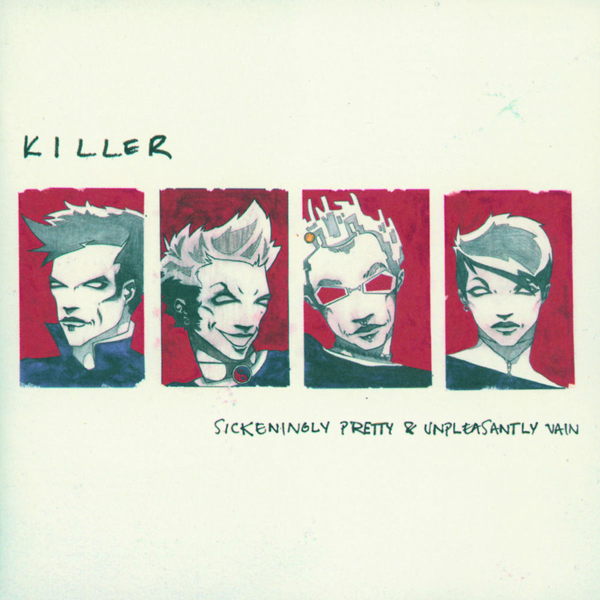 Album cover of Sickeningly Pretty & Unpleasantly Vain