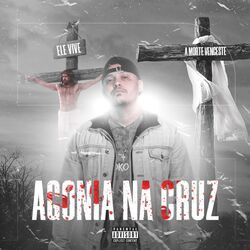 Cover of Agonia na Cruz