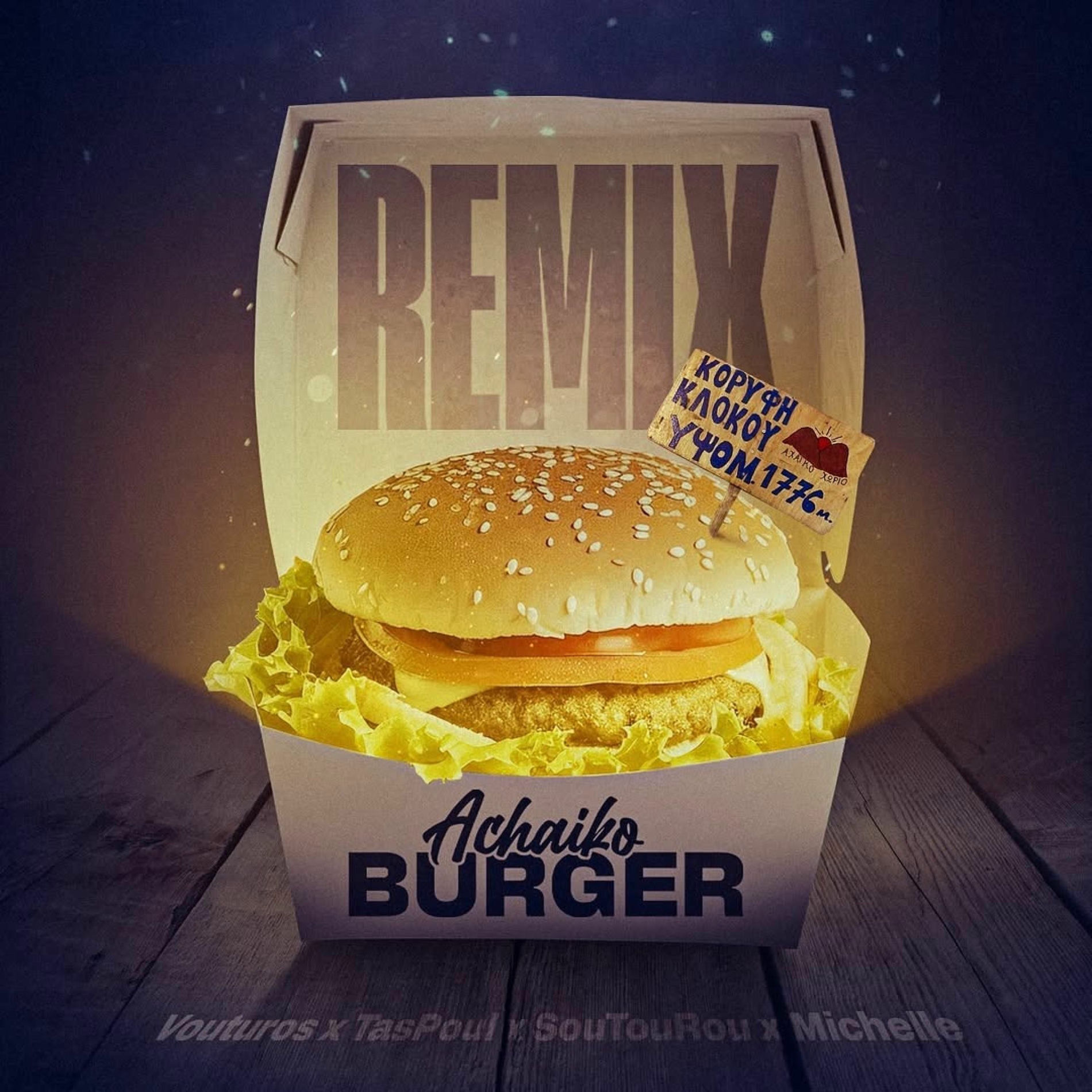 Album cover of Achaiko Burger (feat TasPoul SouTouRou & Michelle) [Remix]