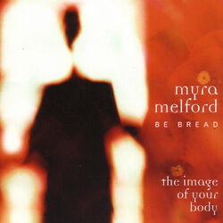Cover of Be Bread - The Image of Your Body