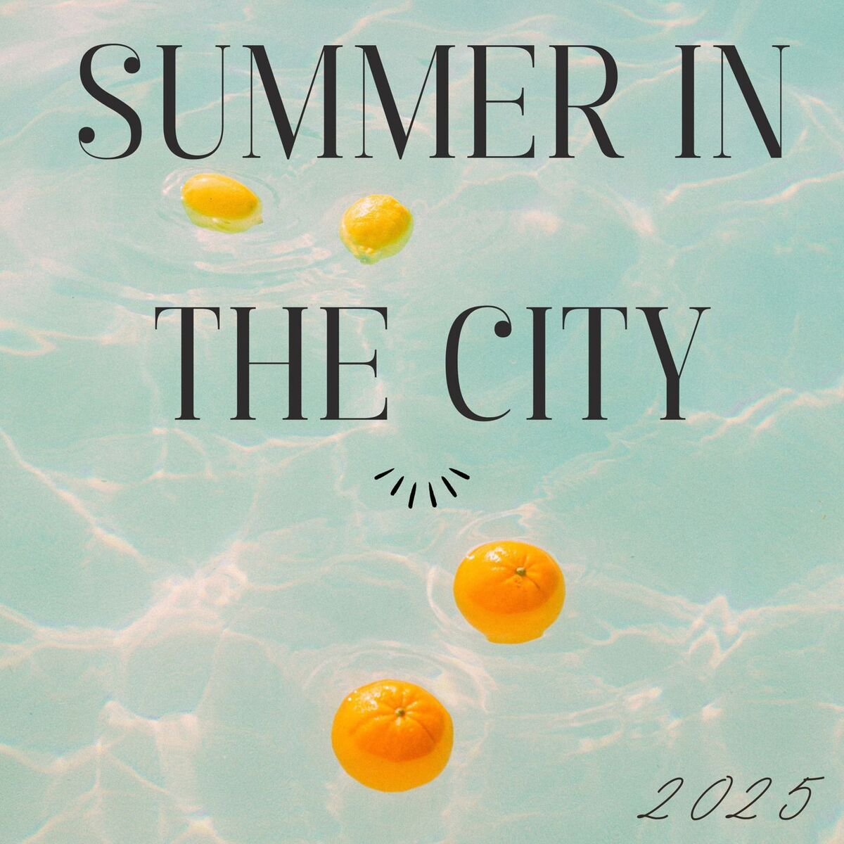 Album cover of summer in the city - 2025