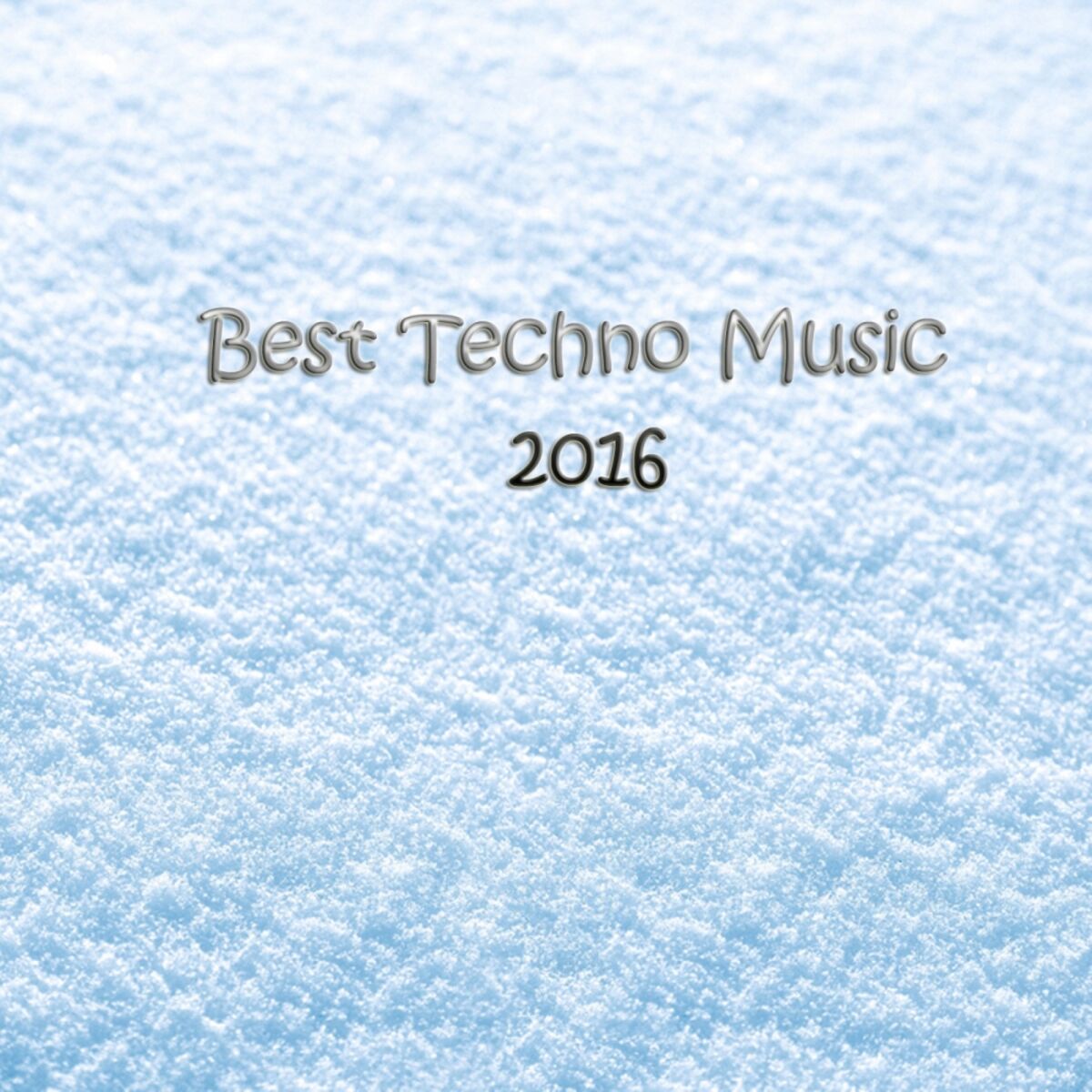 Album cover of Best Techno Music 2016
