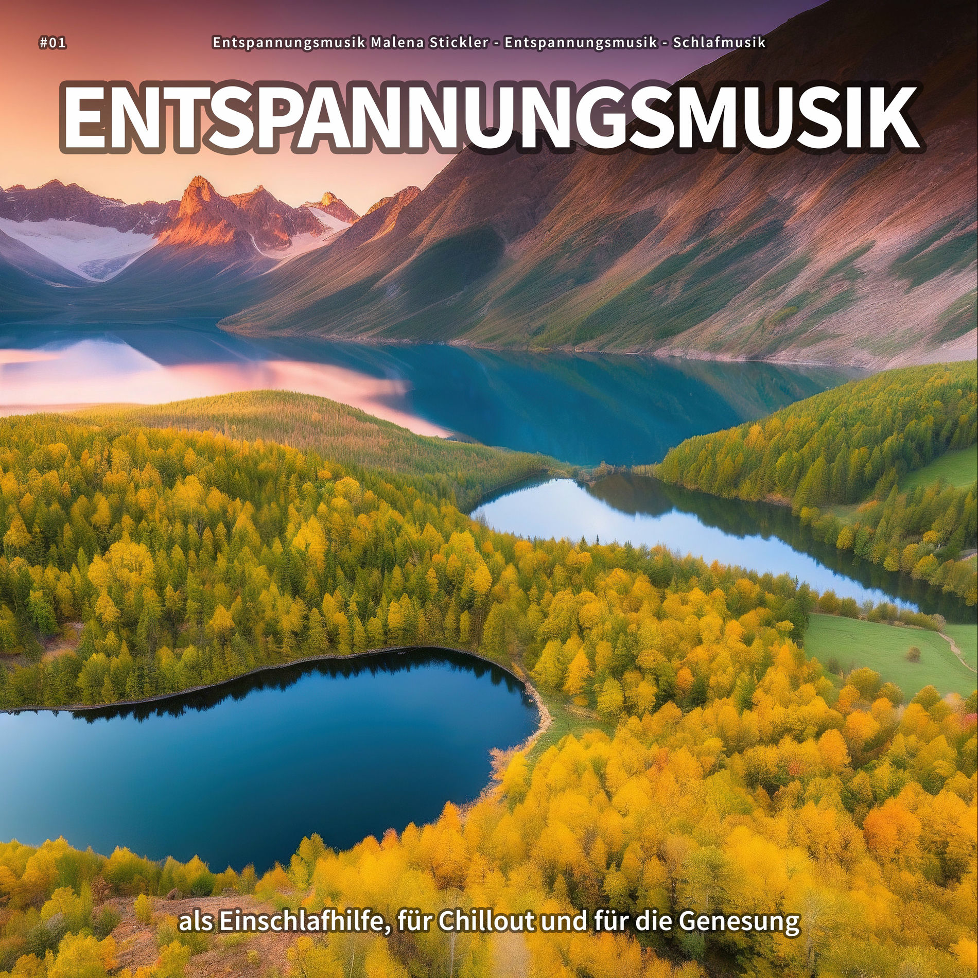Album cover of #01 Entspannungsmusik als Einschlafhilfe, für Chillout und für die Genesung