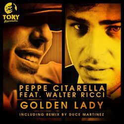 Cover of Golden Lady (Incl. Remix By Duce Martinez & Big Moses)