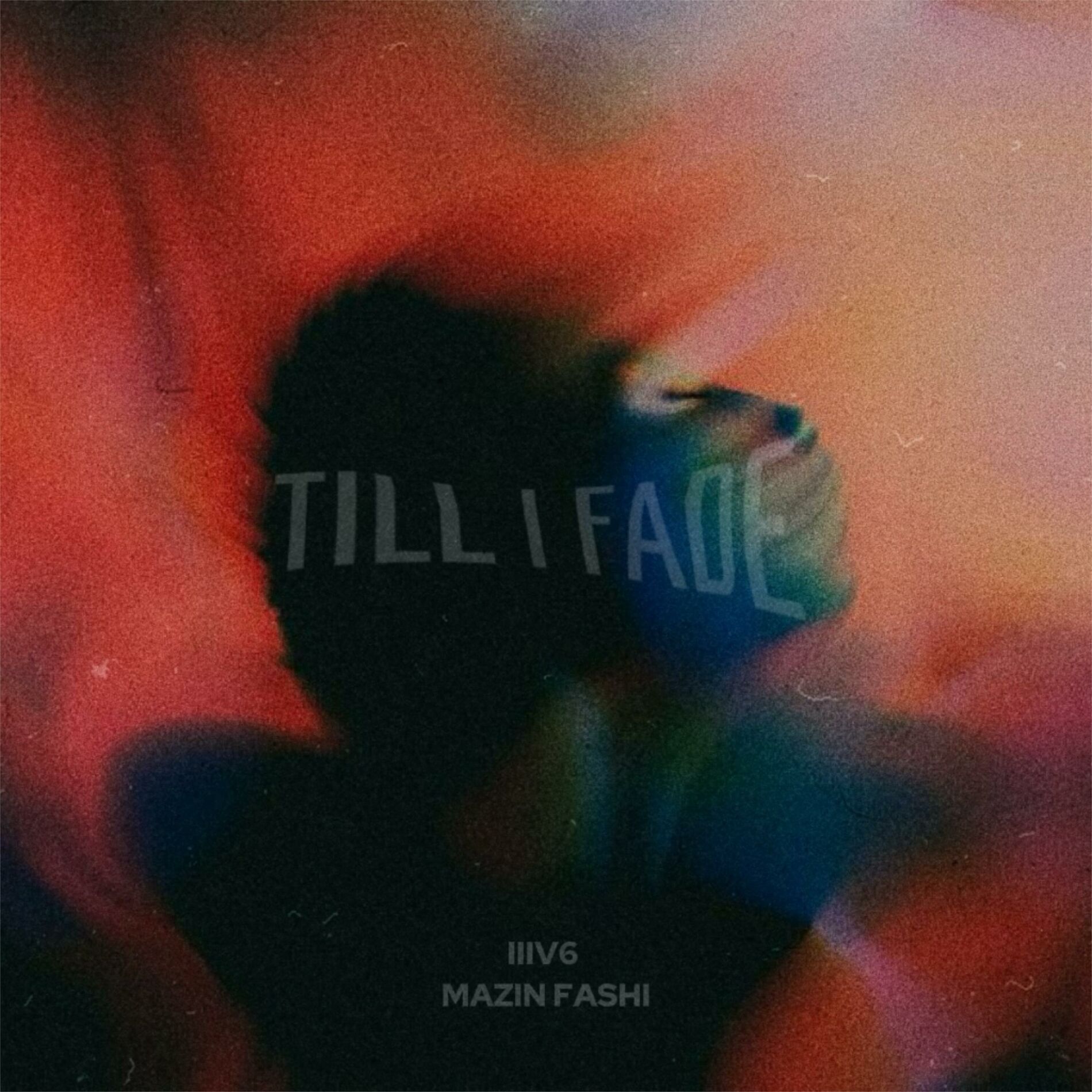 Album cover of Till I Fade (feat. Mazin Fashi)