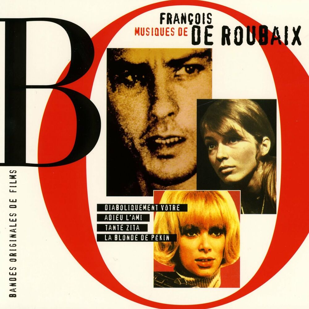 Picture of Diaboliquement Vôtre - Adieu L'ami - Tante Zita - La Blonde De Pékin (Original Soundtrack)