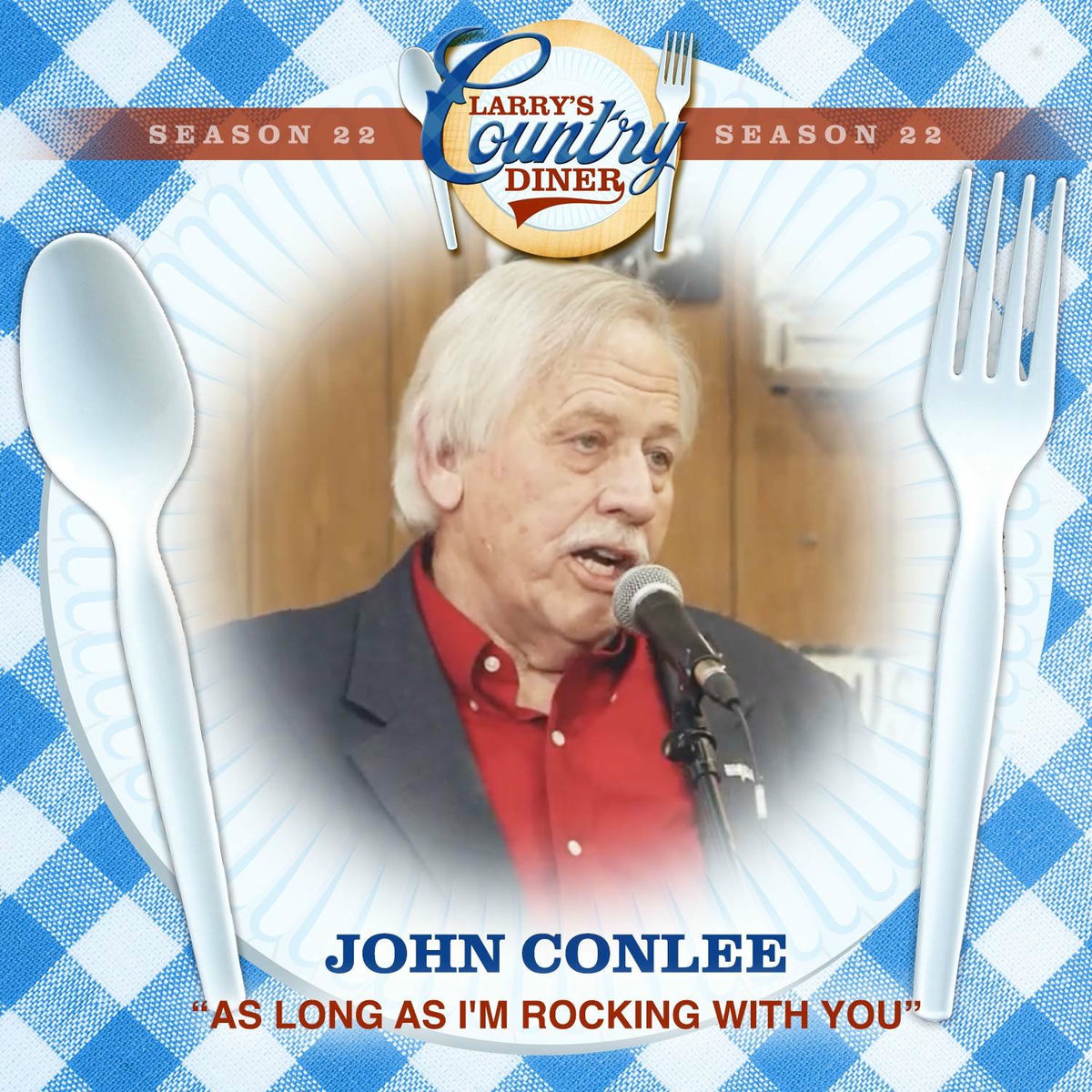 Album cover of As Long As I'm Rocking With You (Larry's Country Diner Season 22)