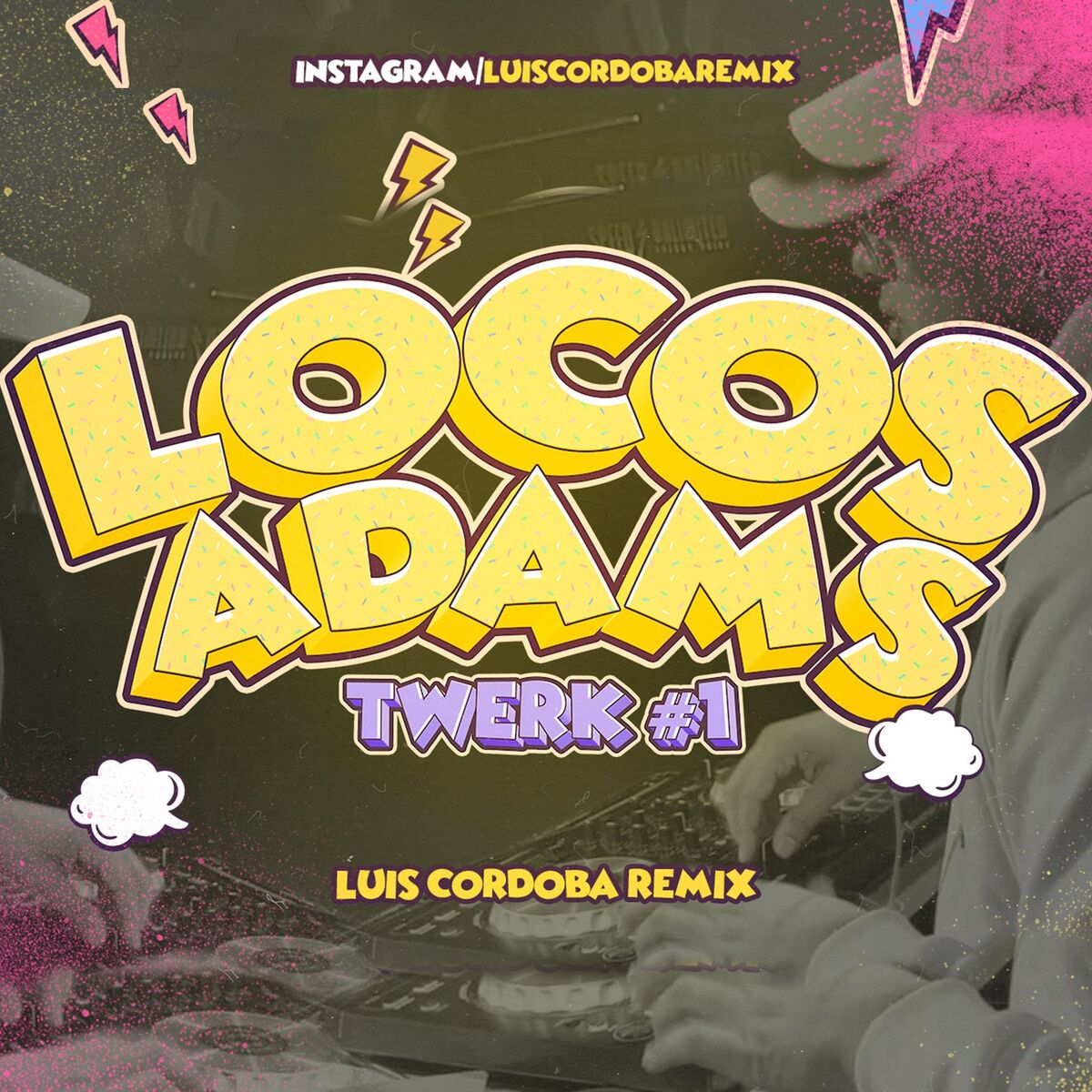 Album cover of Locos Adams Twerk #1