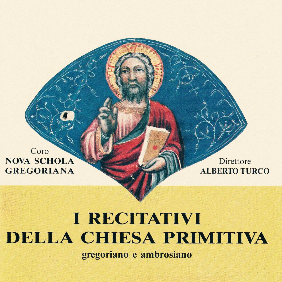 Album cover of I recitativi della chiesa primitiva (Gregoriano e ambrosiano)