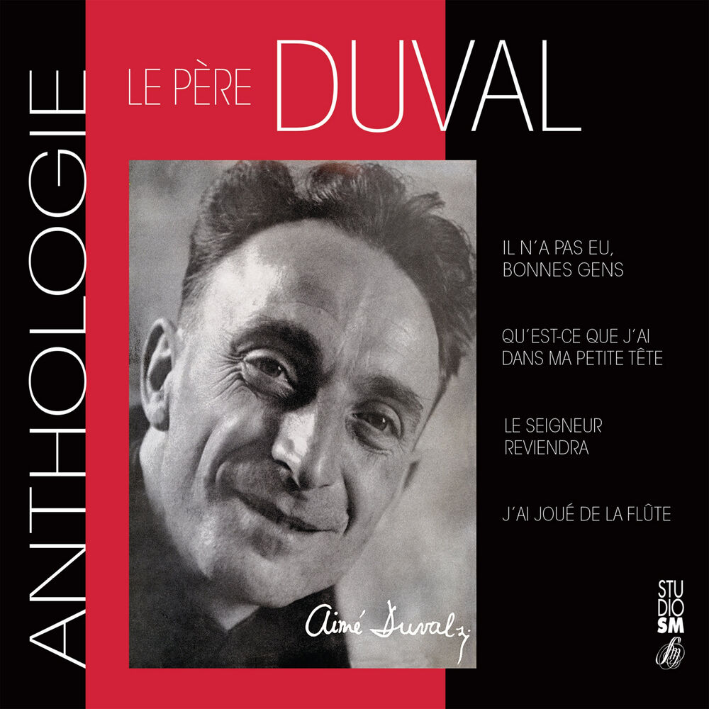 Picture of Le père Aimé Duval : Anthologie