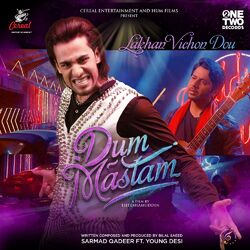 Cover of Lakhan Vichon Dou (From "Dum Mastam")