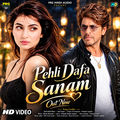 Pehli Dafa Sanam