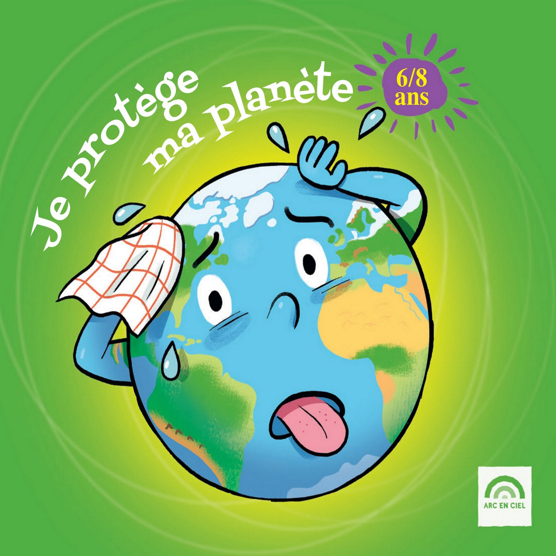 Album cover of Je protège ma planète (6 - 8 ans)