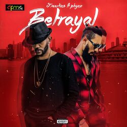 Cover of Betrayal (feat. Phyno)