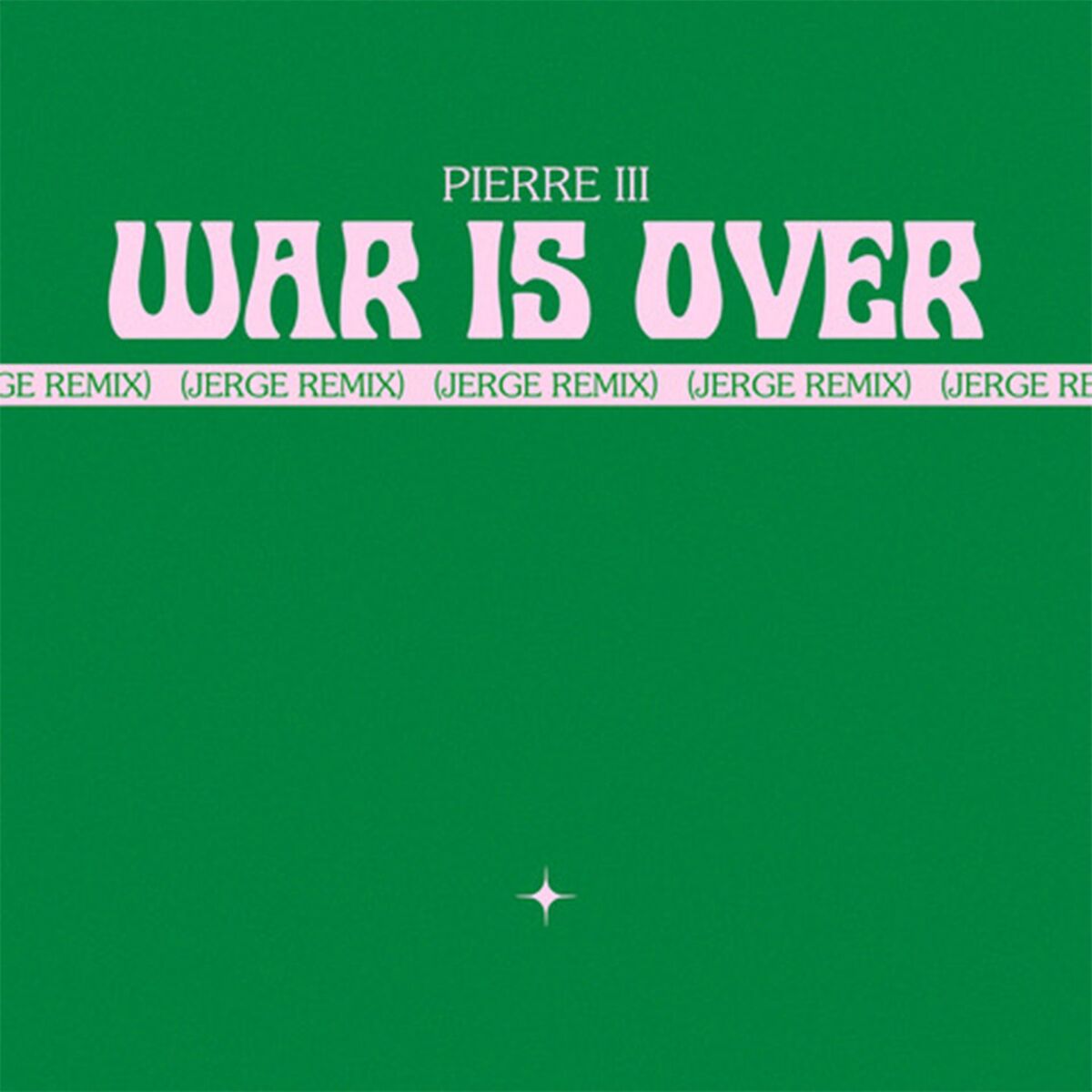 Album cover of War is Over (Jerge Remix)