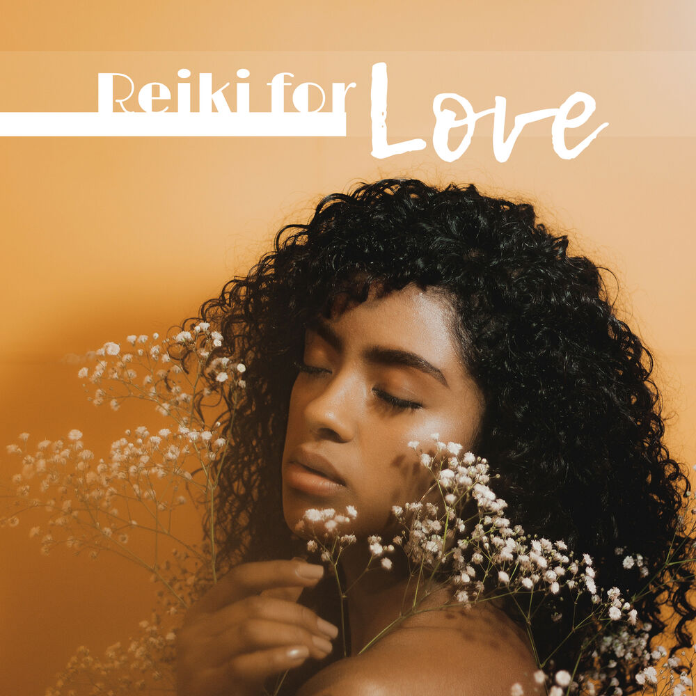 Picture of Reiki for Love - Beautiful Romantic Music to Attract True Pure Love