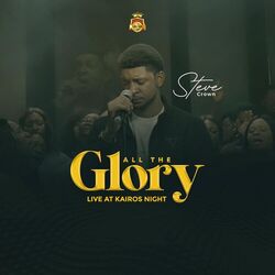 All The Glory (Live At Kairos Night)