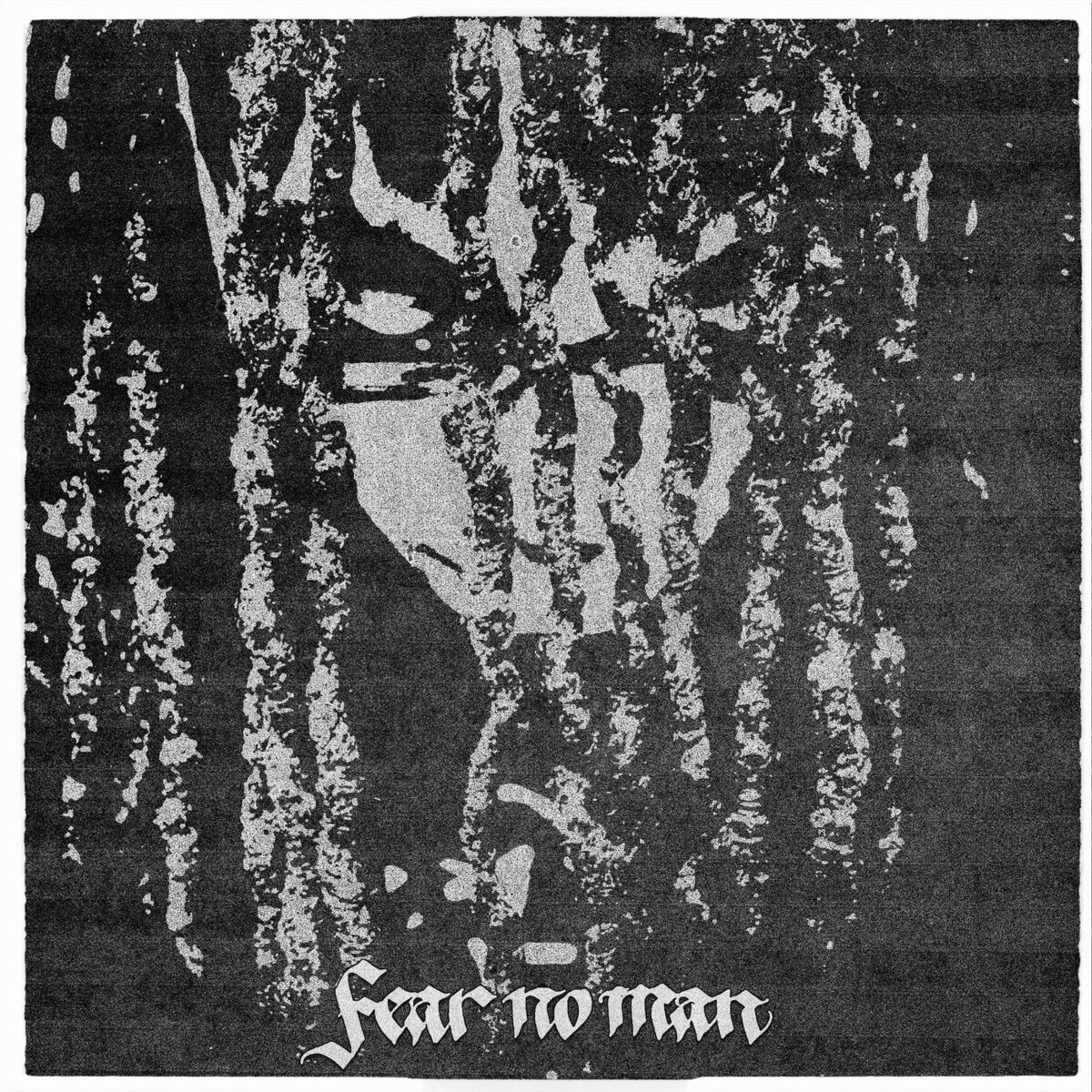 Album cover of fear no man