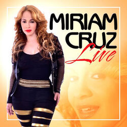 Cover of Miriam Cruz Live
