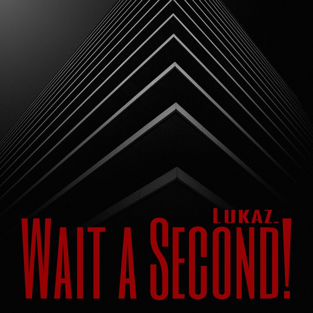 Picture of Wait a Second!