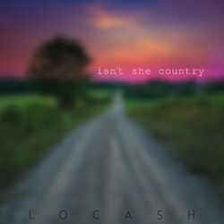 Cover of Isn't She Country
