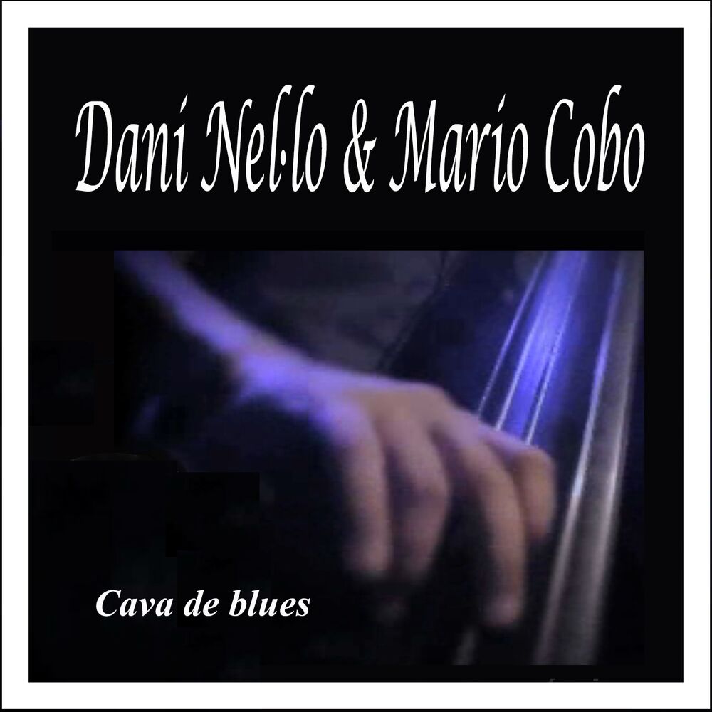 Picture of Cava de Blues: Dani Nel·lo & Mario Cobo