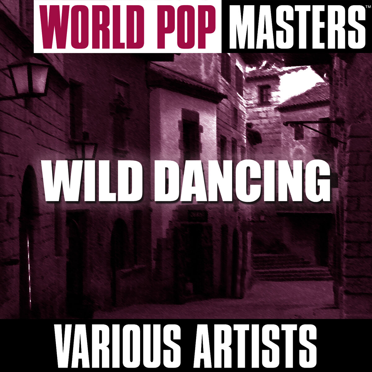 Album cover of World Pop Masters: Wild Dancing