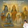 Mera Apki Kripa Se Sab Kam Ho Raha Hai: Krishna Shiv Maiya Sai Surya 2025