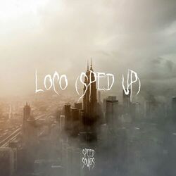 Cover of LOCO (Sped Up)